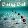 Bang Ball, free skill game in flash on FlashGames.BambouSoft.com