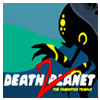 Death planet 2: The forgotten temple, jeu d'action gratuit en flash sur BambouSoft.com