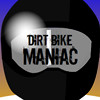 Motorbike game Dirt Bike Maniac