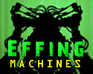 Effing Machines, jeu de tir gratuit en flash sur BambouSoft.com