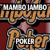 MAMBO JAMBO POKER, free poker game in flash on FlashGames.BambouSoft.com