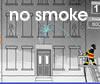Nosmoke, free educational game in flash on FlashGames.BambouSoft.com